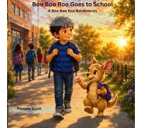 Boo Boo Roo Goes to school: A gentle Story About first- Day Jitters and New Friends (The Boo Boo Roo Series)