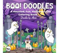 Boo! Doodles: A Haunted, Fun, Halloween Cat Coloring Book (Kitty Doodles Series)