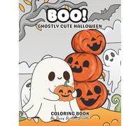 Boo!: Ghostly Cute Halloween