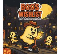 Boo’s Wishlist: Cute & Spooky Coloring Book