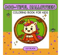 BOO-TIFUL HALLOWEEN: COLORING BOOK FOR KIDS