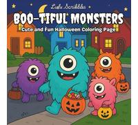 Boo-tiful Monsters: Coloring Book for Adults and Kids Featuring Lovely Fluffy Monsters, Adorable Animals and Creepy Characters: 40 Cute Monster Halloween Coloring Pages