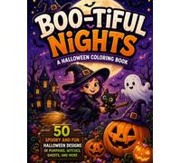 Boo-tiful Nights: A Halloween Coloring Book: 50 Spooky and Fun Halloween Designs of Pumpkins, Witches, Ghosts, and More for Kids and Adults (Royal Line Coloring Collection)