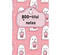 BOO-tiful Notes: A Cute Ghost Boba Notebook: A Pastel Ghost & Boba Tea Notebook for Cute Stationery Lovers
