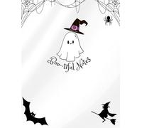 Boo-tiful Notes: A Spooky Cute Halloween Lined Notebook (8.5" x 11", 120 Pages): Perfect Halloween-Themed Journal for Writing, School, or Everyday Spooky Vibes
