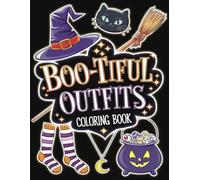 Boo-tiful Outfits Coloring Book: Spooky Girl Gear for Relaxing Coloring Fun - Ideal for Teens & Kids!