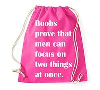 Boobs Are Proove That Men can Focus on Two Things at Once Gym Bag - Mochila deportiva estilo hipster en 9 colores, Rosa.