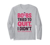 Boobs Tried To Quit I Didn't Breast Cancer Awareness Quote Manga Larga