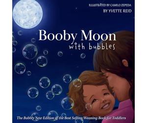 Booby Moon with Bubbles: New eco-friendly edition (Booby Moon Collection)