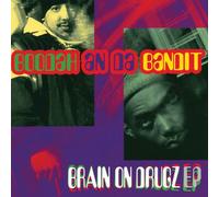 Boodah and the Bandit - Brain on Drugz