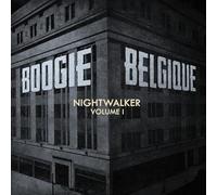 Boogie Belgique - Nightwalker Vol.1