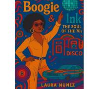 Boogie & Ink: The soul of the 70s (Color Ecstasy)