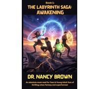 Book 1 - The Labyrinth Saga: Awakening: An absolute must-read for Teen & Young Adult fans of thrilling urban fantasy and mythological adventures