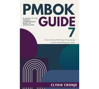 BOOK 1: The Ultimate PMP Exam Prep Guide - PMBOK 7 Edition