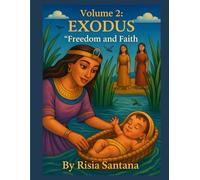 Book 2. EXODUS-1: Freedom and Faith.: Holy Bible. Coloring Book Series. ("Holy Bible: Coloring Book for Christian Children.)