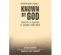 Book 2: KNOWN BY GOD