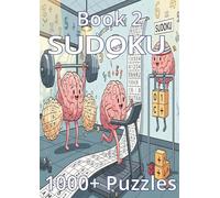Book 2 SUDOKU 1000+ Puzzles: Challenge your brain again, sharpen your focus with over 1000 Sudoku puzzles to provide hours of mental entertainment (Terry's Brain Teasers)