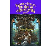 Book 2: The Ride of Hidden Layers 2 of 5 (Tales of the Eternal Park)