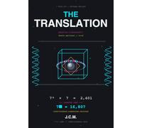 Book 3: The Translation: When Physics Becomes Prayer and Death Becomes Doorway