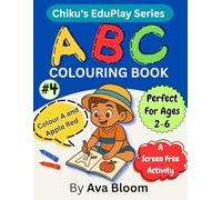 Book 4 of Kids ABC Coloring Book, ABC Coloring Books for Kids Ages 2-6: Simple and Big Drawings for Little Kids (ABC Coloring Books For Kids Ages 3-8 ( by Ava Bloom ))