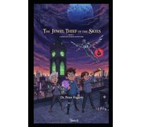 Book 5: The Jewel Thief of the Skies: A Sherlock Junior Adventure (Sherlock Holmes Books For Kids)