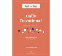Book by Book Daily Devotions: A Bible reading for every day of the year - The joy of meeting Jesus in the whole Bible
