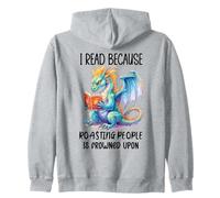 Book Dragon I Read Because Roasting People is Frowned Upon Sudadera con Capucha