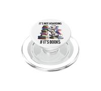 Book Dragon It's Not Hoarding if It's Books Sign Bookish PopSockets PopGrip para MagSafe