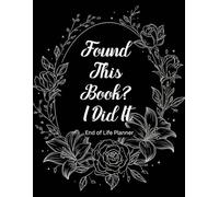 Book for Family After Death Funny Note Planner Big Size 8.5 x 11 inches: Important Information for Arrangement, Beneficiary & Last Wishes