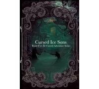 Book II- Cursed Ice Sons