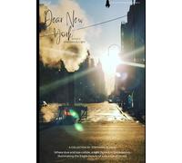 Book II: Dear New York: A Trip Through My... Self: Shadows & Light (Dear New York: Soulscaping & Becoming)