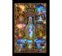 BOOK IN A BOTTLE 6 Northern Lights & Faraway Skies: Five Magical Adventures from Around the World