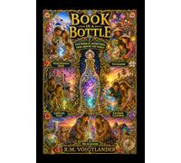 BOOK IN A BOTTLE 7 Sunlit Shores & Dancing Waters: Five Magical Adventures from Around the World