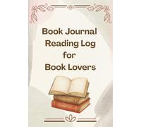 Book Journal Reading Log for Book Lovers, Readers, Audiobooks: Book Club Discussion Guides, Questions, Activities, Book Bingo, and Reading Trackers