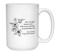 Book Lover Coffee Mug - My Courage Always Rises - Librarian Reader Bibliotecario Autor Escritor Novela ficción Jane Austen Pride And Prejudice Literary Quote