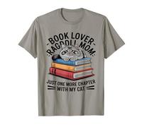 Book Lover Ragdoll Mamá Solo Un Capítulo Más con Mi Gato Camiseta