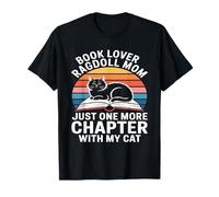 Book Lover Ragdoll Mamá Solo Un Capítulo Más con Mi Gato Camiseta