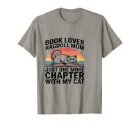 Book Lover Ragdoll Mamá Solo Un Capítulo Más con Mi Gato Camiseta