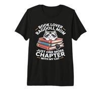 Book Lover Ragdoll Mamá Solo Un Capítulo Más con Mi Gato Camiseta Premium