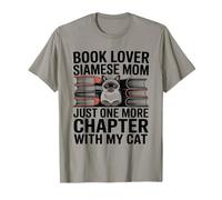 Book Lover Siamese Mom Solo Un Capítulo Más con Mi Gato Camiseta