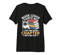 Book Lover Siamese Mom Solo Un Capítulo Más con Mi Gato Camiseta Premium
