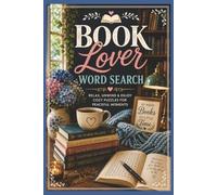 Book Lover Word Search Puzzle Book: Word Searches with Easy to Read Print about Novels, Authors, Quiet Cafes and More | 6x9 inches, 110 pages, 50+ ... Quiet Nights and Unwinding moments.