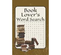 Book Lover's Word Search Puzzle Book: Word Searches with Easy to Read print about bookish vocabulary, classic reading themes, and More |6x9 inches, ... Holidays or Free Time and Relaxation