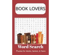 Book Lovers Word Search Puzzle Book: Word Searches with Easy to Read Print about Books, Reading, Writing, and More | 6x9 inches, 110 pages | 50+ Puzzles...Gift For Vacations, Holidays, and Free Times