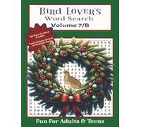 Book Lover's Word Search - Volume 7/B: 80-Easy To Read Puzzles - Size/8.5 x 11 - Fun For Adults & Teens