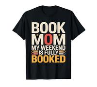 Book Mom: Mi Fin de Semana está Lleno Leyendo Camiseta