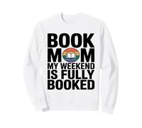 Book Mom: Mi Fin de Semana está Lleno Leyendo Sudadera