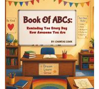 Book of ABCs: Reminding You Every Day How Awesome You Are (PRINT VERSION)