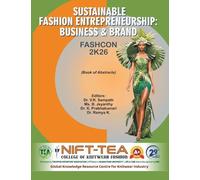 Book of Abstract_Sustainable Fashion Entrepreneurship: Business & Brand (FASHCON 2K26): Business & Brand (FASHCON 2K26) Book of Abstracts