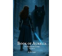 Book of Aurelia (No Kingdom Come)